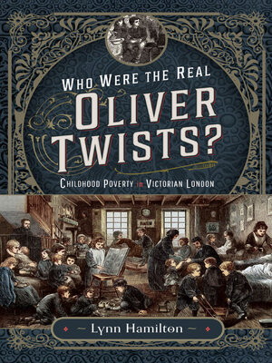 cover image of Who Were the Real Oliver Twists?